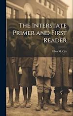 The Interstate Primer and First Reader 