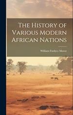 The History of Various Modern African Nations 