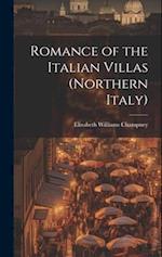 Romance of the Italian Villas (Northern Italy) 