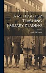 A Method for Teaching Primary Reading 