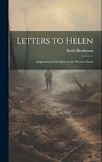 Letters to Helen; Impressions of an Artist on the Western Front 