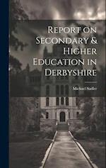 Report on Secondary & Higher Education in Derbyshire 