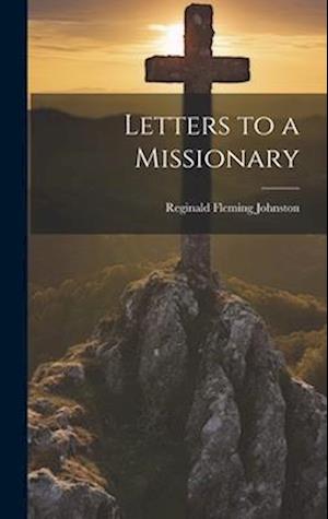 Letters to a Missionary