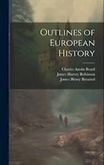 Outlines of European History 