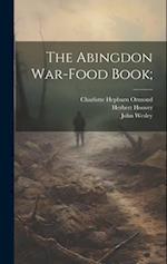 The Abingdon War-food Book; 