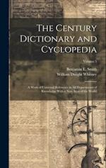 The Century Dictionary and Cyclopedia; a Work of Universal Reference in all Departments of Knowledge With a new Atlas of the World; Volume 5 