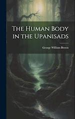 The Human Body in the Upanisads 
