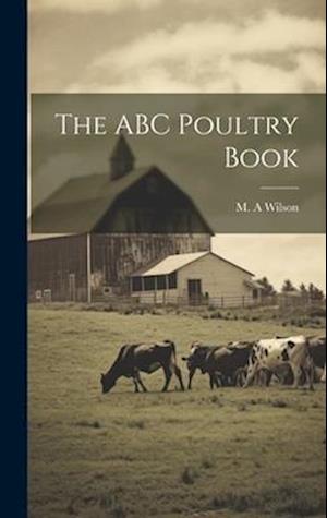 The ABC Poultry Book