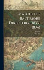 Matchett's Baltimore Directory (1833-1834): 1833-1834 