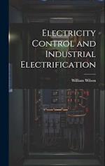 Electricity Control and Industrial Electrification 