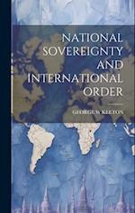 NATIONAL SOVEREIGNTY AND INTERNATIONAL ORDER 
