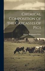 Chemical Composition of the Carcasses of Pigs 