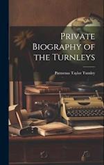 Private Biography of the Turnleys 