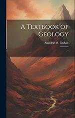 A Textbook of Geology: 1 