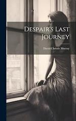 Despair's Last Journey 