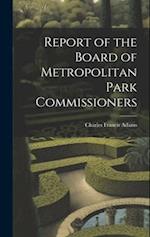 Report of the Board of Metropolitan Park Commissioners 