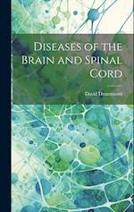 Diseases of the Brain and Spinal Cord 