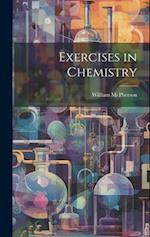 Exercises in Chemistry 