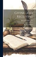 Giving and Receiving: Essays and Fantasies 