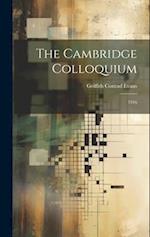 The Cambridge Colloquium: 1916 