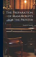 The Preparation of Manuscripts for the Printer 