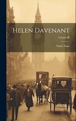 Helen Davenant; Volume III