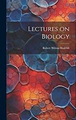 Lectures on Biology 