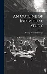 An Outline of Individual Study 