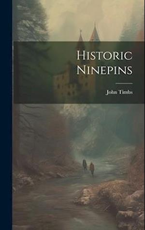 Historic Ninepins