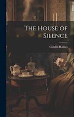 The House of Silence 