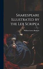 Shakespeare Illustrated by the Lex Scripta 
