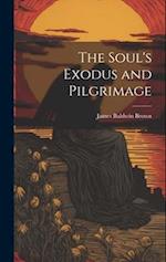The Soul's Exodus and Pilgrimage 