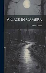 A Case in Camera 