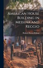 American House Building in Messina and Reggio 
