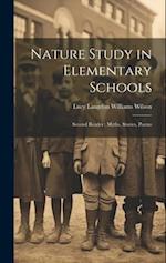 Nature Study in Elementary Schools: Second Reader : Myths, Stories, Poems 