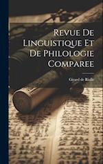 Revue de Linguistique et de Philologie Comparee 