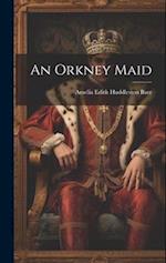 An Orkney Maid 