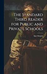 The Standard Third Reader for Public and Private Schools 