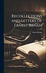 Recollections and Letters of Ernest Renan 