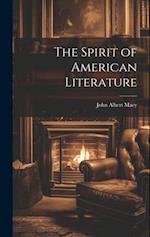 The Spirit of American Literature 