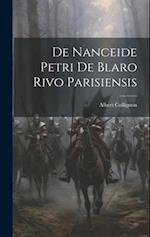 De Nanceide Petri de Blaro Rivo Parisiensis 