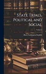 State Trials, Political and Social; Volume I 