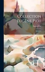 Collection Eugène Piot: Antiquités 