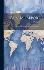 Annual Report: Carnegie Endowment for International Peace 