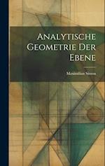 Analytische Geometrie der Ebene 