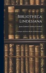 Bibliotheca Lindesiana: Catalogue of Chinese Books and Manuscripts 