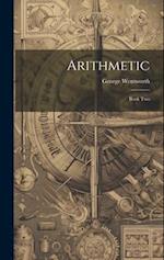 Arithmetic: Book Two 