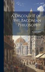 A Discourse of the Baconian Philosophy 
