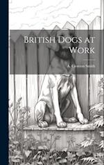 British Dogs at Work 