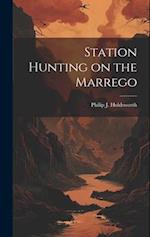 Station Hunting on the Marrego 